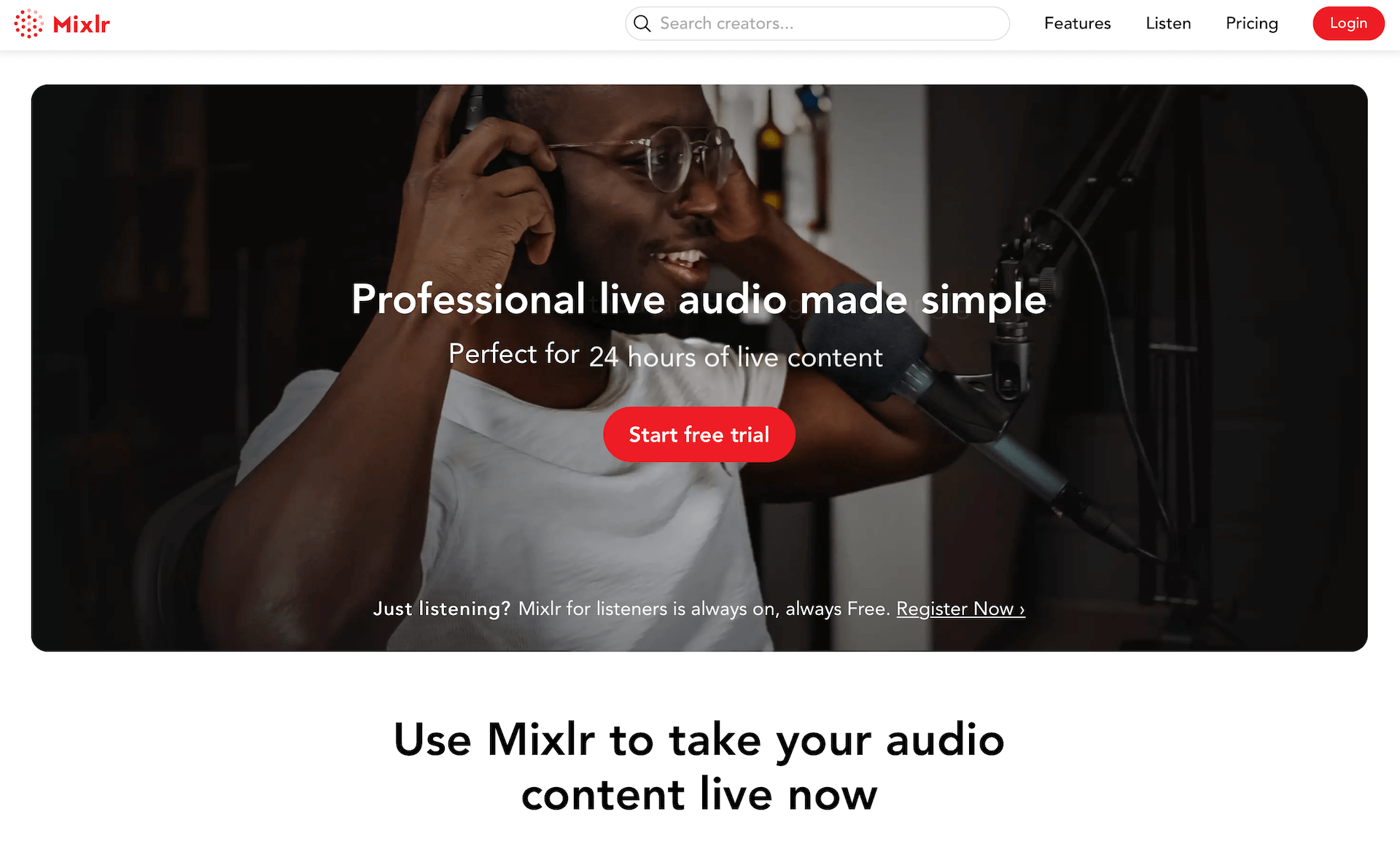 Mixlr is one of the best live streaming sites for audio content